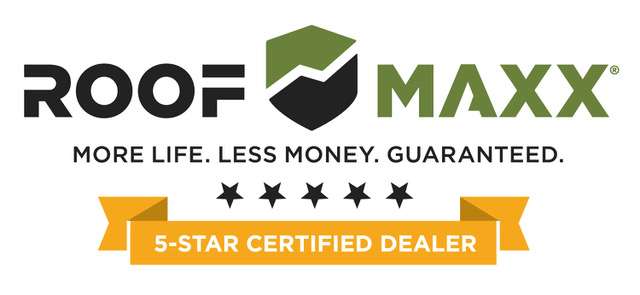 Roof Maxx. More Life. Less Money. Guaranteed. 5-Star Certified Dealer